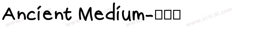 Ancient Medium字体转换
